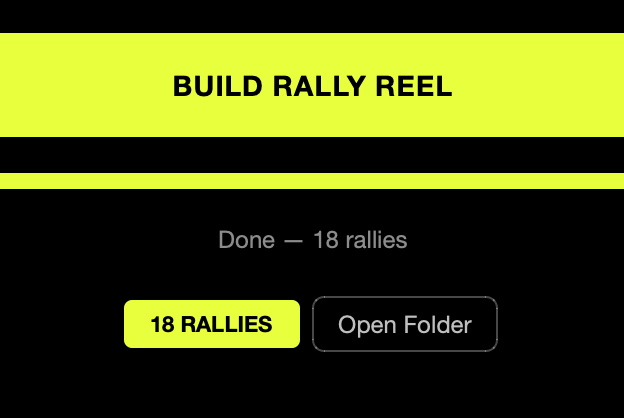 A finished run: full progress bar, Done — 18 rallies, and an Open Folder button.