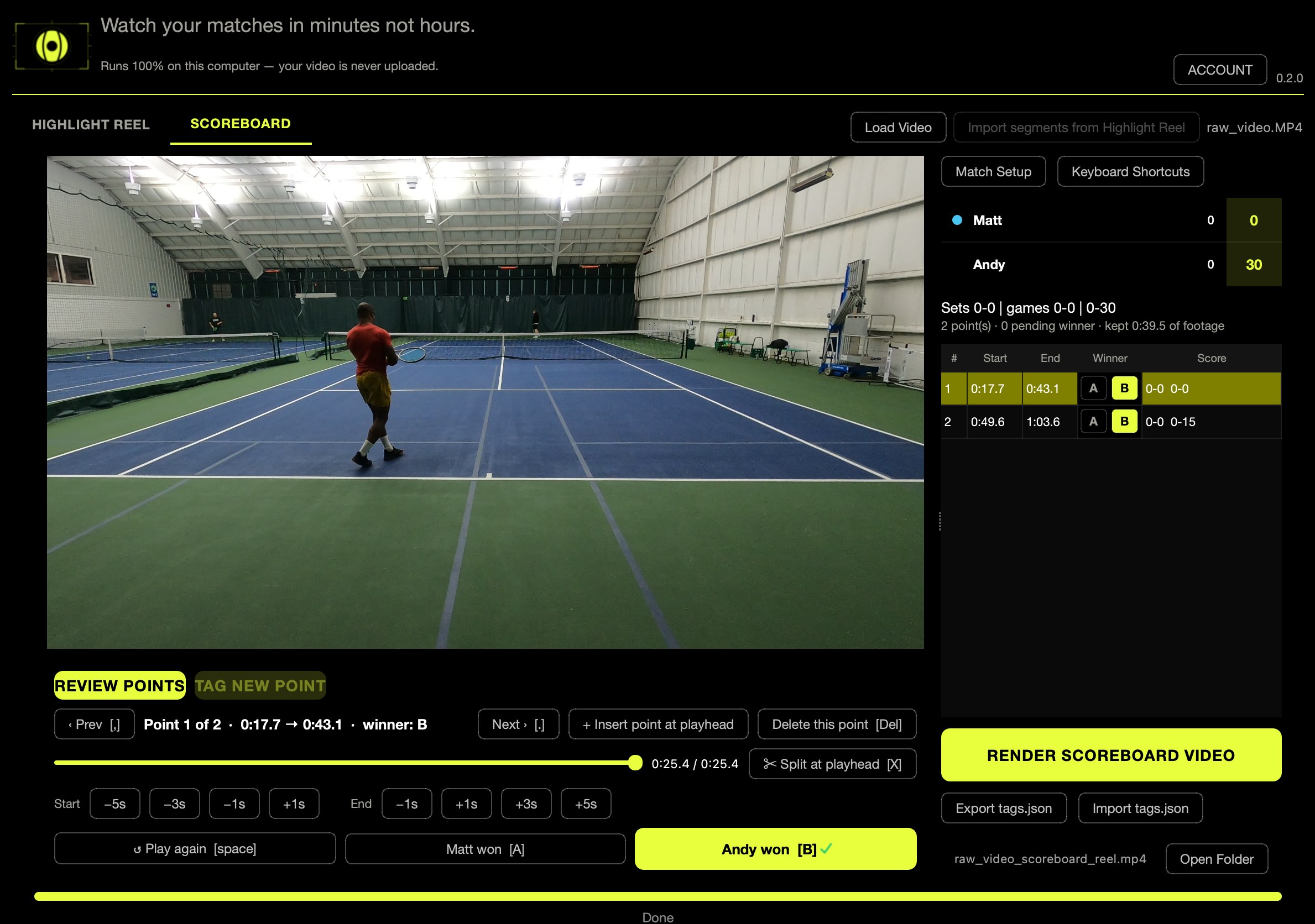 The Scoreboard tab: a match frame, a live score panel and a list of tagged points.